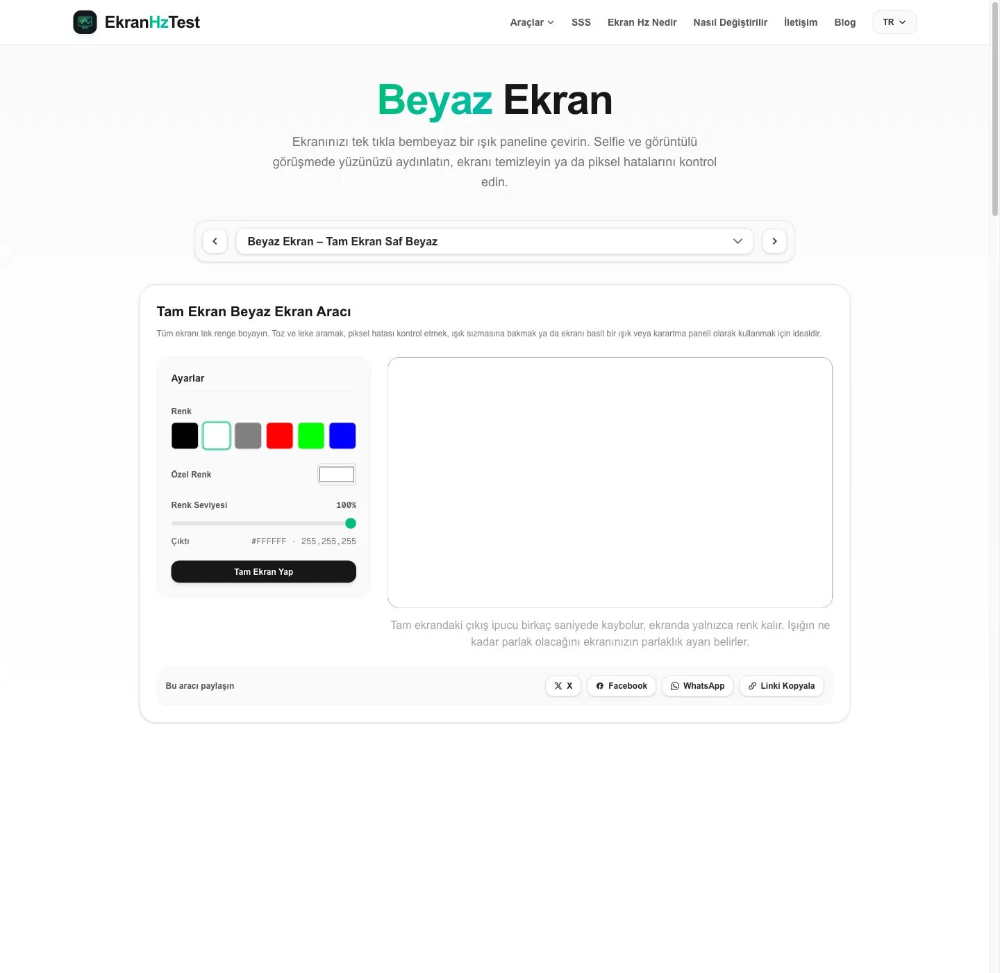 Beyaz ekran aracı: renk ön ayarları, renk seviyesi kaydırıcısı ve beyaz önizleme alanı